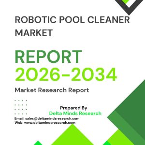 Robotic Pool Cleaner Market 2026-2034